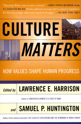 Culture Matters: How Values Shape Human Progress