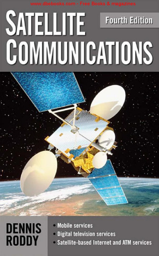 Satellite Communications, Fourth Edition