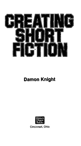 Creating Short Fiction
