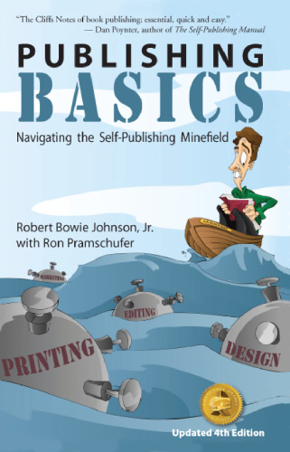 Publishing Basics - Navigating the Self-Publishing Minefield