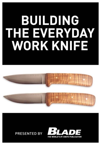 Building the Everyday Work Knife
