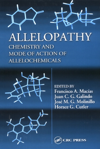 Allelopathy: Chemistry and Mode of Action of Allelochemicals