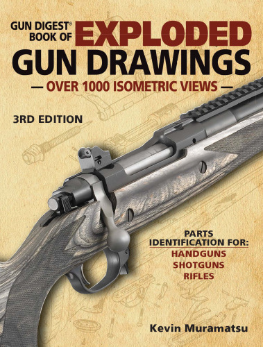 Gun Digest Book of Exploded Gun Drawings