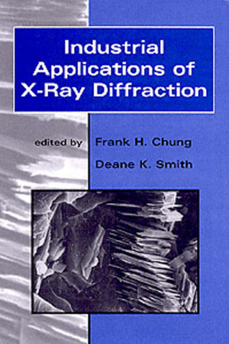 Industrial Applications of X-Ray Diffraction