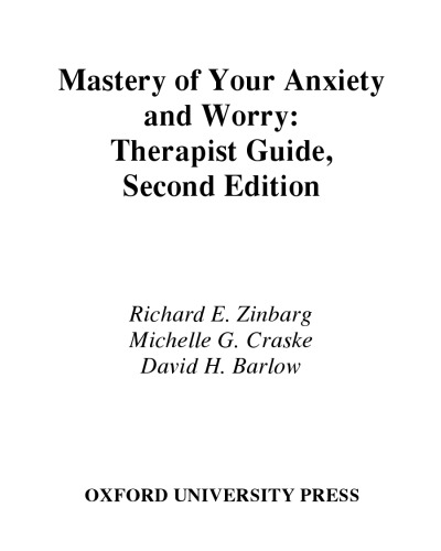 Mastery of Your Anxiety and Worry