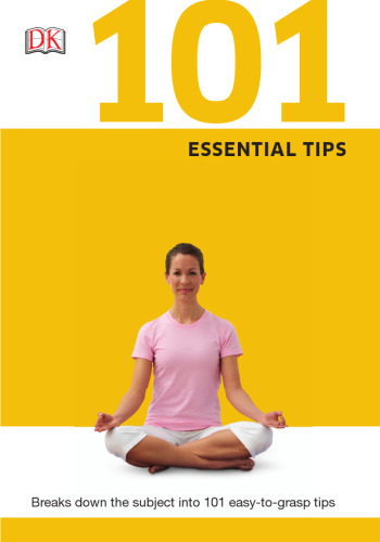 101 essential tips : yoga