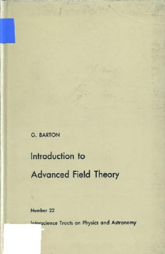 An introduction to Advanced Field Theory