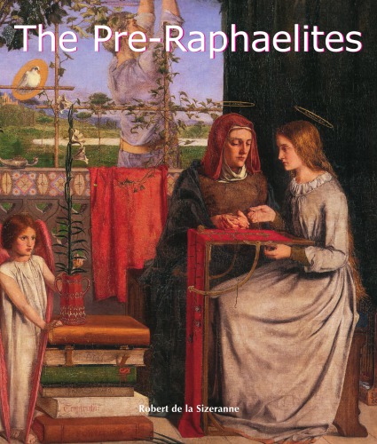 The pre-Raphaelites