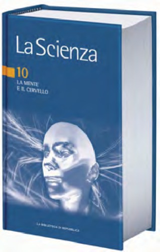 La scienza. La mente e il cervello