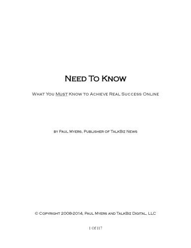 Need To Know: What You Must Know to Achieve Real Success Online