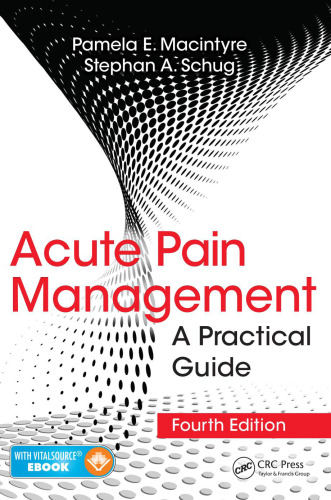 Acute Pain Management: A Practical Guide