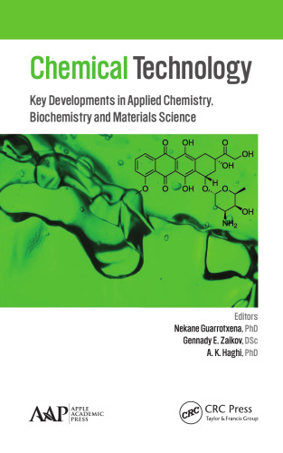 Chemical Technology: Key Developments in Applied Chemistry and Materials Science