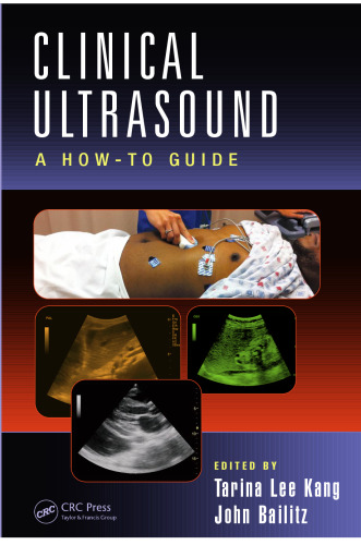 Clinical Ultrasound: A How-To Guide