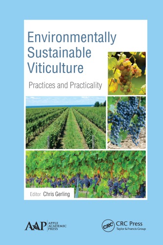 Environmentally Sustainable Viticulture: Practices and Practicality