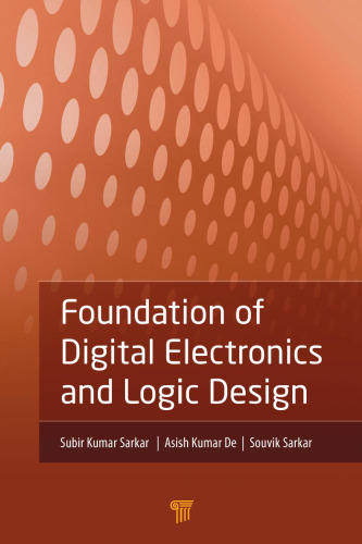 Foundation of Digital Electronics and Logic Design