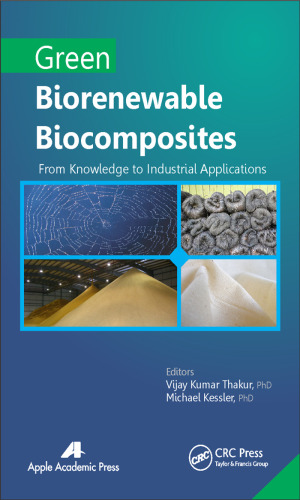 Green Biorenewable Biocomposites: From Knowledge to Industrial Applications