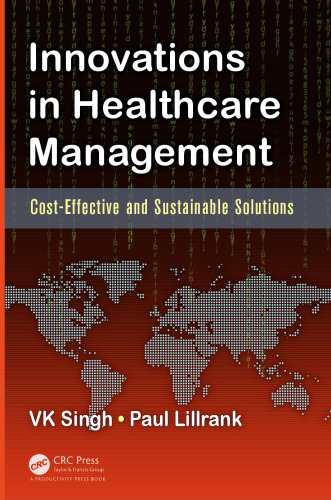 Innovations in Healthcare Management: Cost-Effective and Sustainable Solutions