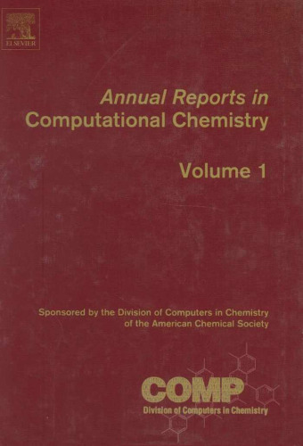 Annual Reports in Computational Chemistry, Vol. 1