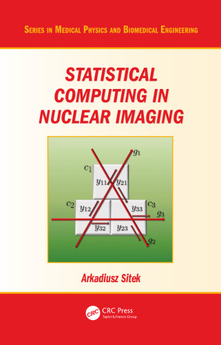 Statistical Computing in Nuclear Imaging