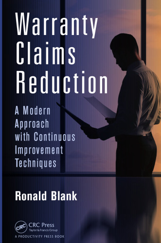 Warranty Claims Reduction: A Modern Approach with Continuous Improvement Techniques