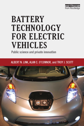 Battery technology for electric vehicles : public science and private innovation