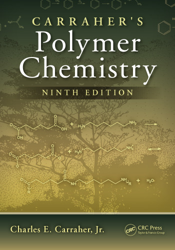 Carraher's polymer chemistry