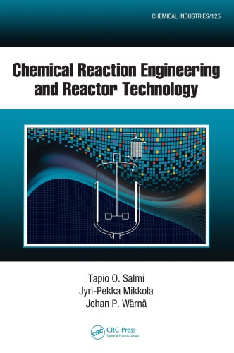 Chemical Reaction Engineering and Reactor Technology