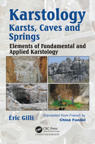 Karstology : Karsts, caves and springs : Elements of Fundamental and applied Karstology