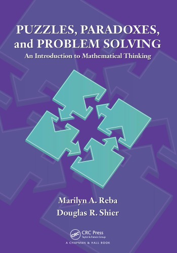 Puzzles, paradoxes, and problem solving : an introduction to mathematical thinking