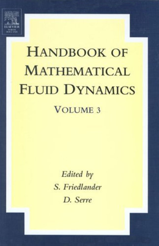 Handbook of Mathematical Fluid Dynamics