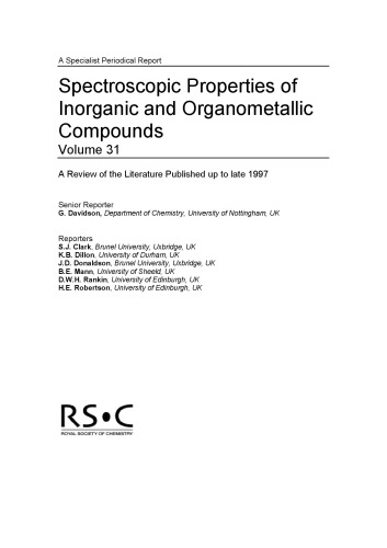 Spectroscopic Properties of Inorganic and Organometallic Compounds Volume 31