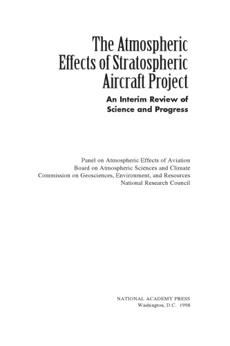 The Atmospheric Effects of Stratospheric Aircraft Project: An Interim Review of Science and Progress