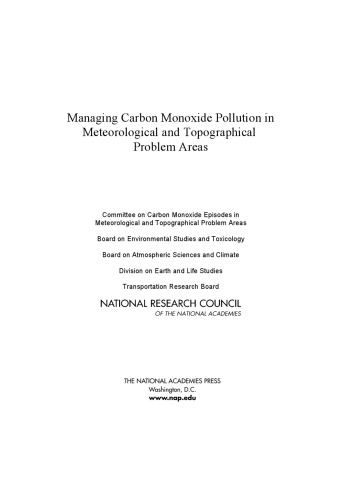Managing Carbon Monoxide Pollution in Meteorological and Topographical Problem Areas