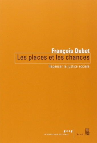 Les places et les chances : Repenser la justice sociale