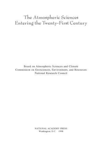 The Atmospheric Sciences: Entering the Twenty-First Century