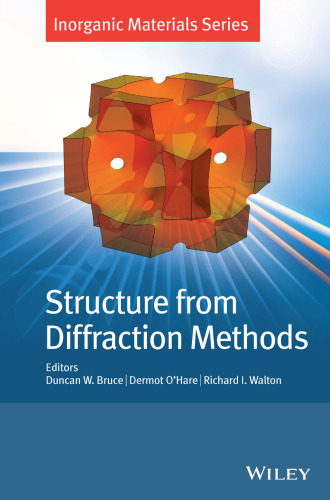 Structure from Diffraction Methods: Inorganic Materials Series