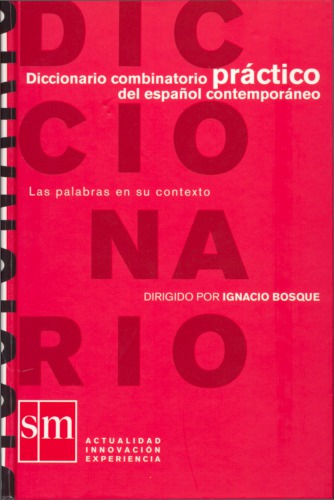 Diccionario combinatorio práctico del español contemporáneo
