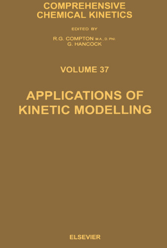 Applications of Kinetic Modelling