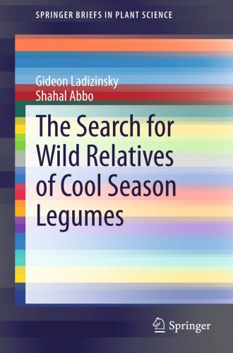 The search for wild relatives of cool season legumes