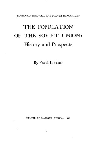 The population of the Soviet Union : history and prospects