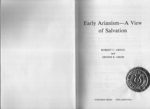 Early Arianism--a view of salvation