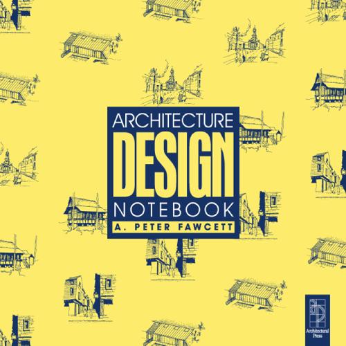 Architecture Design Notebook