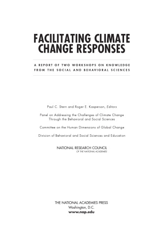 Facilitating Climate Change Responses: A Report of Two Workshops on Insights from the Social and Behavioral Sciences