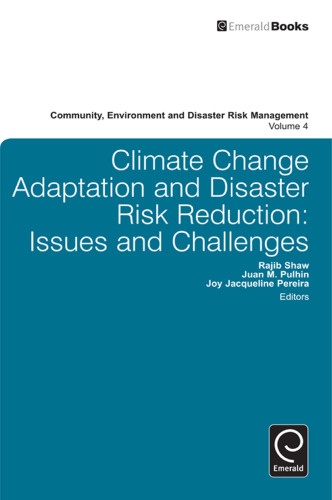 Climate Change Adaptation and Disaster Risk Reduction: Issues and Challenges