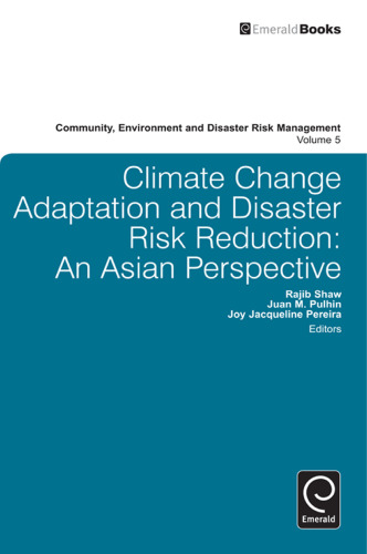 Climate change adaptation and disaster risk management : an Asian perspective