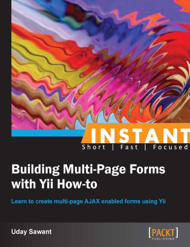 Instant Building Multi-Page Forms with Yii How-to