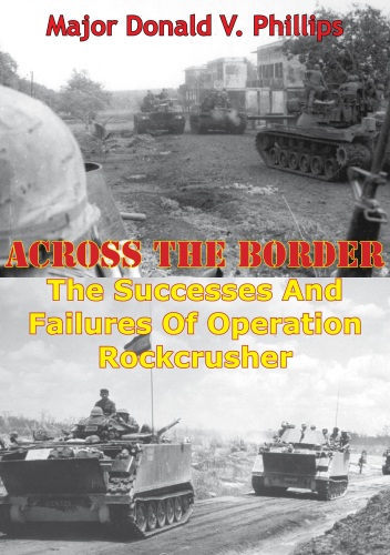 Across the Border. The Successes And Failures Of Operation Rockcrusher