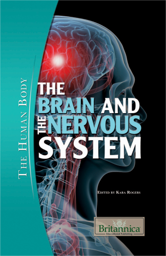The Brain and the Nervous System