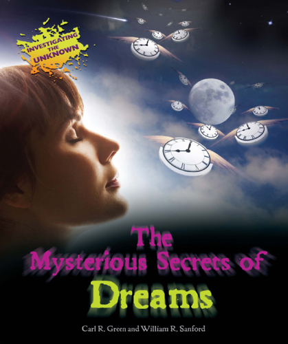 The Mysterious Secrets of Dreams