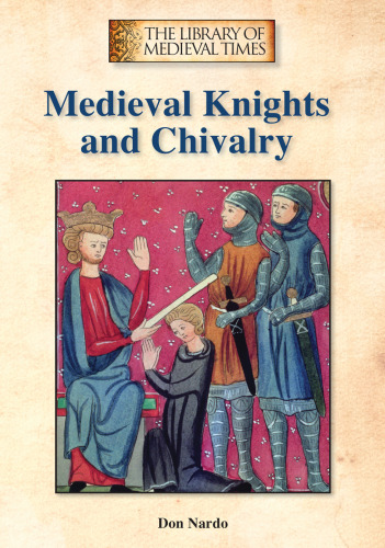 Medieval Knights and Chivalry